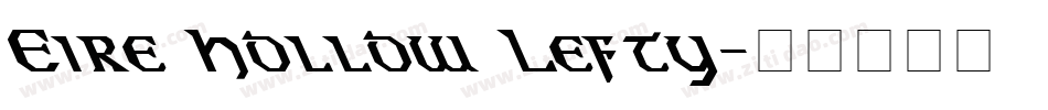 Eire Hollow Lefty字体转换